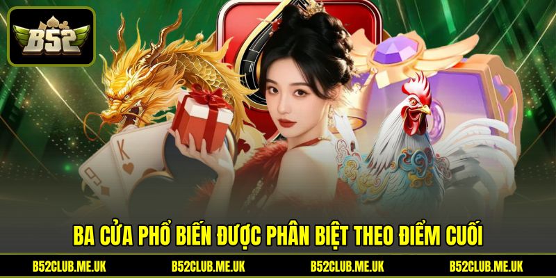Ba cửa phổ biến được phân biệt theo điểm cuối Ba cửa phổ biến được phân biệt theo điểm cuối